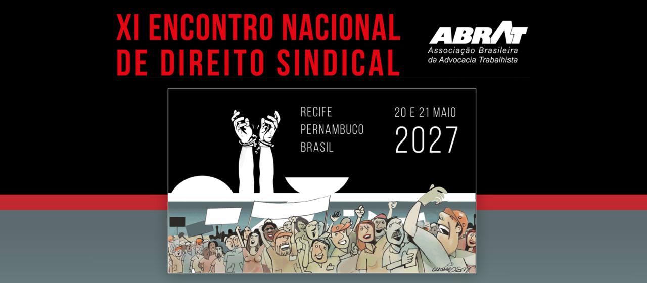 XI ENCONTRO NACIONAL DE DIREITO SINDICAL